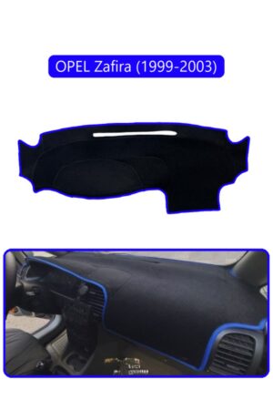 Opel Zafira (1999-2003) Torpido Koruma Halısı - Mavi Kenar