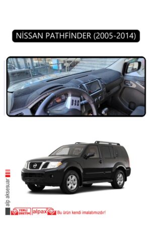 Nissan Pathfinder 2005-2014 Torpido Koruma Halısı - Siyah Kenar