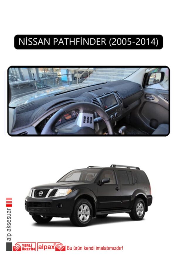 Nissan Pathfinder 2005-2014 Torpido Koruma Halısı - Siyah Kenar