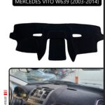 Mercedes Vito W639 2003-2014 Torpido Koruma Halısı - Siyah Kenar