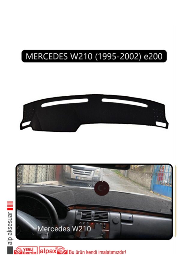 Mercedes W210 1995-2002 E200 Torpido Koruma Halısı - Siyah Kenar