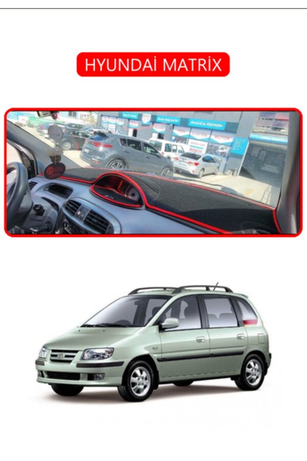 Hyundai Matrix Torpido Koruma Halısı - Kırmızı Kenar