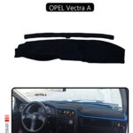 Opel Vectra A Torpido Koruma Halısı - Siyah Kenar