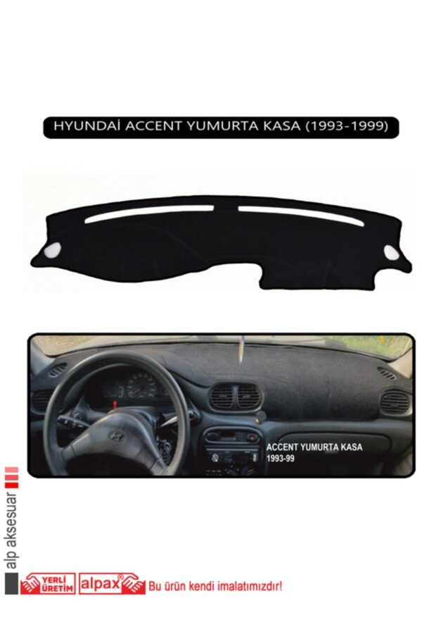 Hyundai Accent Yumurta Kasa 1993-1999 Modeller Için Oto Torpido Koruyucu- Siyah Kenar