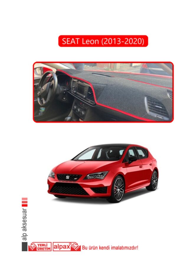 Seat Leon 2013-2020 Ön Örtüsü Göğüs Panel Torpido Koruma Koruyucu Kılıf - Kırmızı Kenar