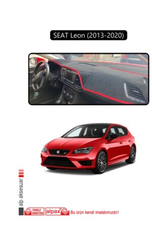 Seat Leon 2013-2020 Ön Örtüsü Göğüs Panel Torpido Koruma Koruyucu Kılıf - Siyah Kenar