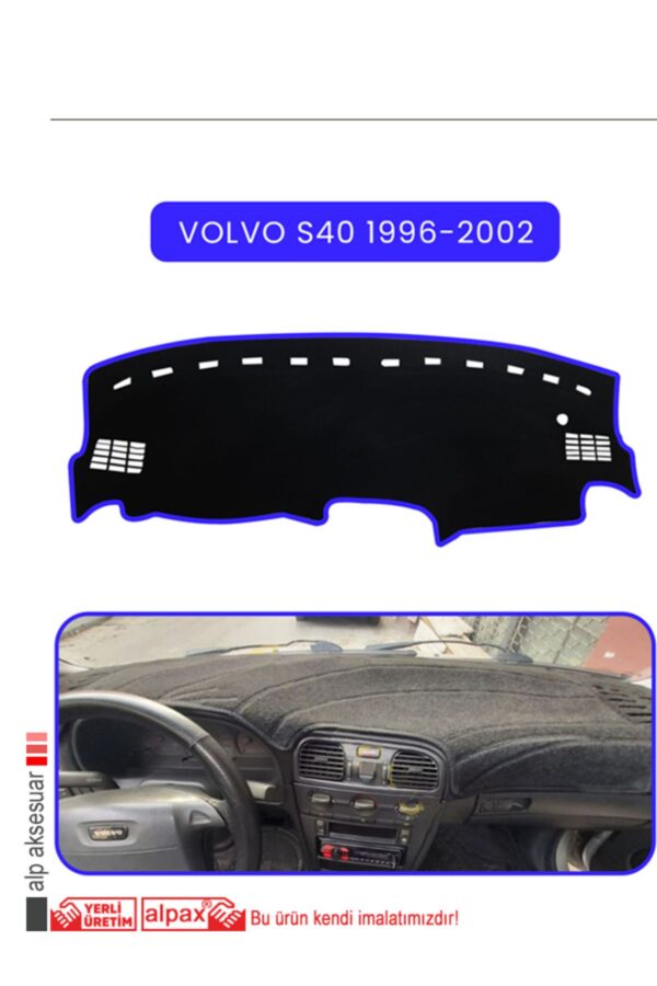 Volvo S40 1996-2002 Torpido Koruma Halısı Araca Özel Üretim - Kenarı Mavi