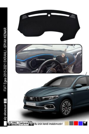 Fiat Egea Ekranlı 2015-2024 Arası Modelle Özel Oto Torpido Koruyucu - Siyah Kenar