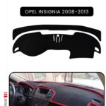 Opel Insignia (2008-2013) Torpido Koruma Halısı - Siyah Kenar